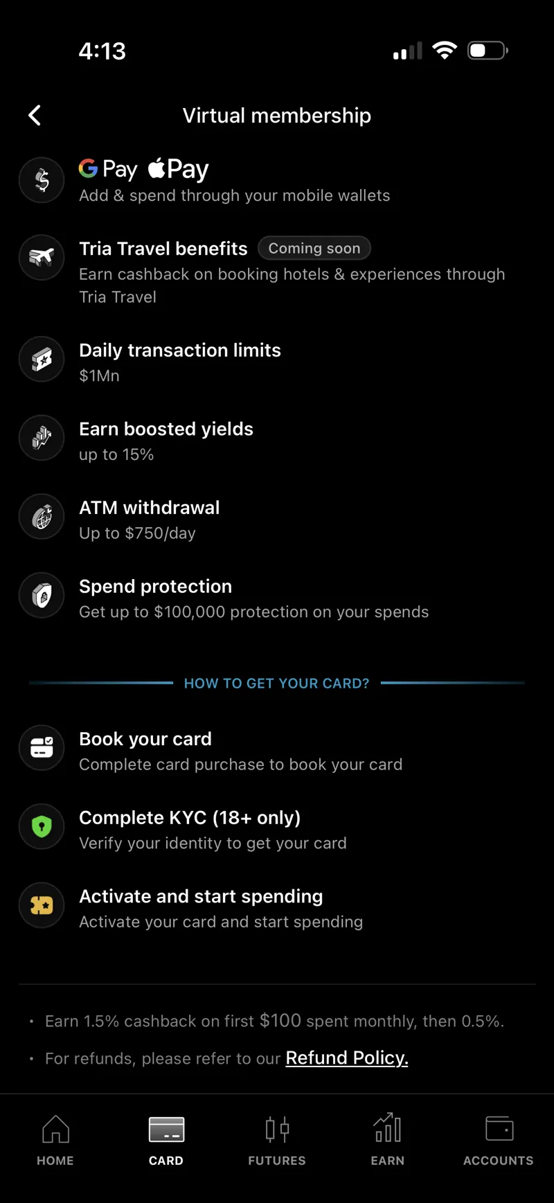 Tria Virtual membership screen showing benefits and Earn 1.5% cashback on first $100 spent monthly, then 0.5%