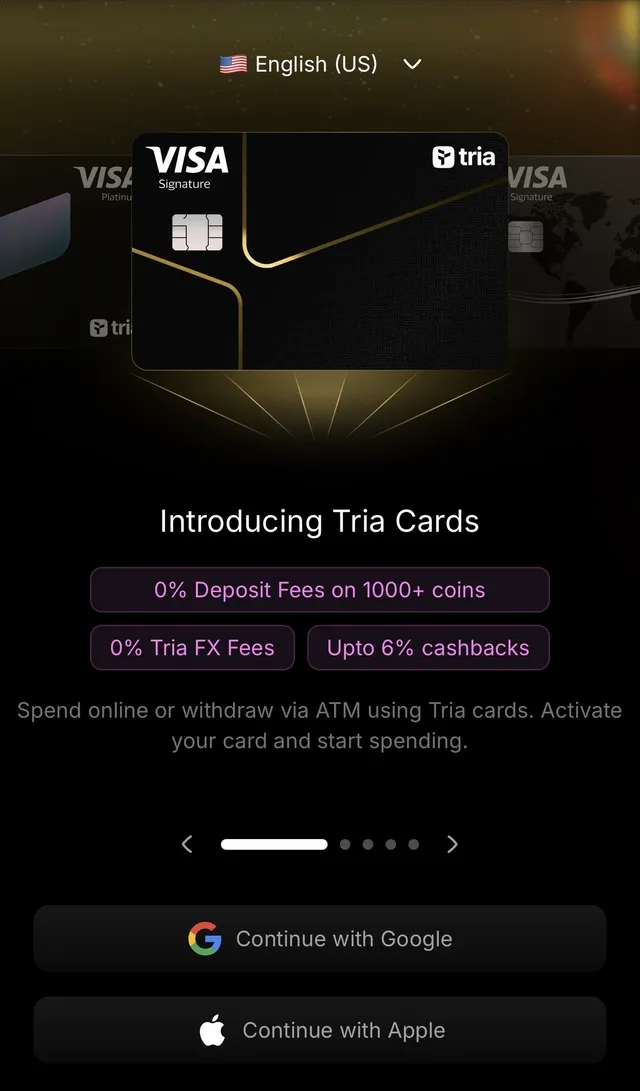 Tria Cards onboarding screen advertising 0% deposit fees on 1,000+ coins, 0% Tria FX fees, and up to 6% cashback, with Continue with Google and Continue with Apple buttons