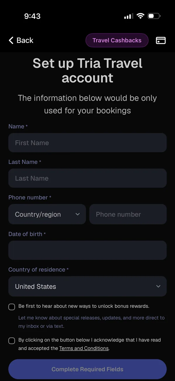 Tria Travel account setup screen inside the Tria app, headed Set up Tria Travel account with a Travel Cashbacks badge, collecting name, phone, date of birth, and country of residence for bookings